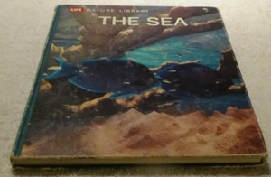 Life Natural Library The Sea By Leonard Engel & The Editors of LIFE - Picture 1 of 3