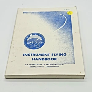 Vintage AC 61-27C Instrument Flying Handbook  FAA 1980 - Picture 1 of 6