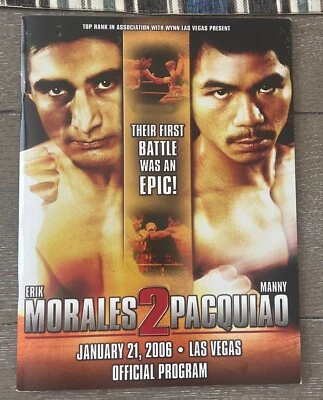 2006 Manny Pacquiao vs Erik Morales 2 Official Program Boxing PacMan TOP RANK II - Image 1 of 4