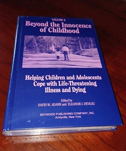 Beyond Innocence of Childhood Vol 2 Help Children & Adolescent Cope with Illness - Picture 1 of 4