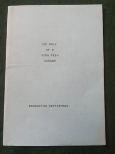 Old Irish Republican Booklet 'The Role Of A Sinn Fein Cumann'. - Picture 1 of 7