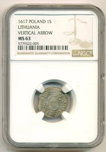 Poland - Lithuania Sigismund III 1617 Silver Schilling Vertical Arrows MS63 NGC - Picture 1 of 4