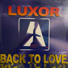 Luxor - Back To Love - Italian 12"  Vinyl - 1999 - Airplane