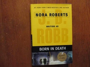 J. D.  ROBB Signed Book("BORN IN DEATH"-2006 1st Edition Hardback)(NORA ROBERTS) - Picture 1 of 8