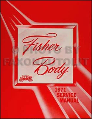 Fisher Body 1971 manual de servicio taller de reparación puerta ventana asiento techo moldura cerradura Foto 1 de 2