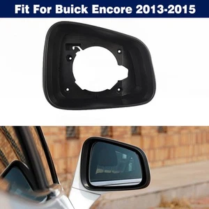 Right Side Rearview Mirror Housing Frame Cover For Buick Encore 2013-2015 - Picture 1 of 7