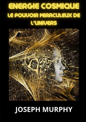 David De Angelis Energie Cosmique: Le pouvoir miraculeu (Paperback) (US IMPORT) - Image 1 of 2