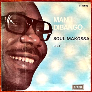 MANU DIBANGO - SOUL MAKOSSA / LILY -  7" 45 RPM ITALY 1973 - VG+/VG+ - Imagen 1 de 4