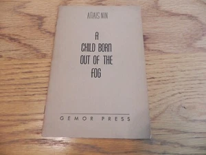 Anais Nin A Child Born out In the Fog Gemor Press 1947 1st ed - Imagen 1 de 5
