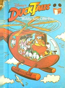 DUCK TALES WEBBY SAVES THE DAY 1988 Disney Hardback Book  76b - Imagen 1 de 7