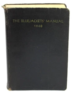 The Bluejackets' Manual, United States Navy 1940 10th Ed, U.S. Naval Institute - Imagen 1 de 5