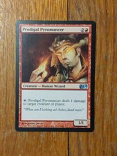 MTG M10 - Prodigal Pyromancer