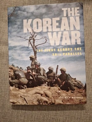 The Korean War (Illustrated History), Jeremy Maxwell - Image 1 of 4