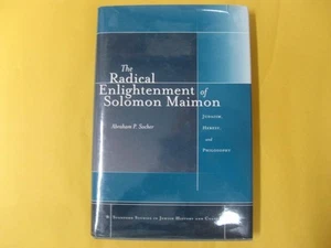 The Radical Enlightenment of Solomon Maimon: Judaism, Heresy, and Philosophy - Picture 1 of 6