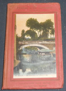 Une Visite à Melun – Historique – La ville, les faubourgs - Abbaye du Lys – Chât - Imagen 1 de 2