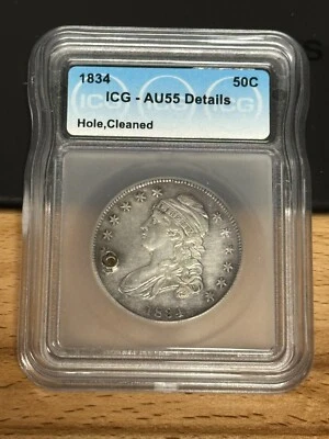 ICG 1834 Capped Bust Half Dollar AU55 Details Holed & Cleaned* - Image 1 of 2