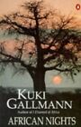 African Nights-Kuki Gallmann-Paperback-0140238468-Good