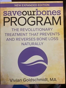 Save Our Bones Program Vivian Goldschmid Treatment New Expanded Ed Osteoporosis - Imagen 1 de 4