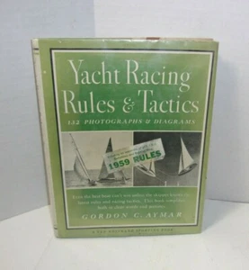 YACHT RACING Rules & Tactics Gordon Aymar Sailboat Race - Picture 1 of 8
