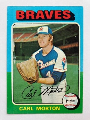 1975 Topps #237 Carl Morton (Atlanta Braves)    (A) - Image 1 of 2
