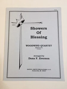Sheet Music Showers of Blessing - Woodwind Quartet Arr Dana F Everson Level 3.5 - Picture 1 of 3
