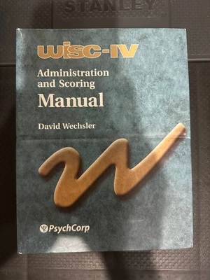 WISC-IV Administration and Scoring Manual Wechsler, David PsychCorp - Image 1 of 2