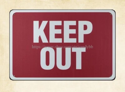  outdoor metal wall art keep out metal tin sign - Image 1 of 4