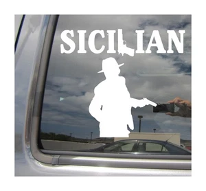 Sicilian Gangster - Italy Mobster Sicily Car Vinyl Decal Window Sticker 10741 - Foto 1 di 2