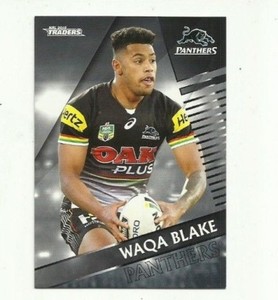 2018 NRL Traders PENRITH PANTHERS WAQA BLAKE 102 COMMON CARD tla