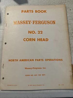 1961 Massey Ferguson No. 22 Corn Head Parts Book - Image 1 of 4