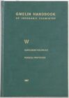 Gmelin Handbook of Inorganic and Organometallic Chemistry. (Handbuch der  137334