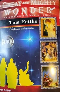 A Great And Mighty Wonder Tom Fettke  Sheet Music And Cd - Picture 1 of 6