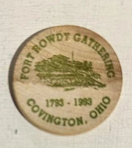 (5) Fort Rowdy Gathering 1793-1993 1,5" legno bufalo nichel Covington, Ohio - Foto 1 di 2