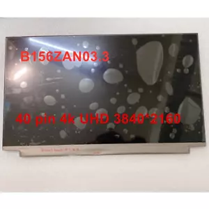 B156ZAN03.3 fit B156ZAN03.0 15.6" 4K LCD Screen Display 3840x2160 EDP 40PIN - Picture 1 of 4