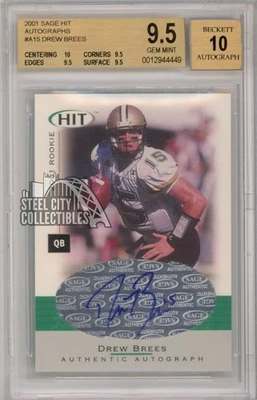 Drew Brees 2001 Sage Hit Autograph Rookie Card #A15 BGS 9.5 Gem Mint - Image 1 of 2