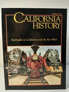 California History Railroads in California & the Far West cubierta blanda primavera 1991 - Imagen 1 de 12