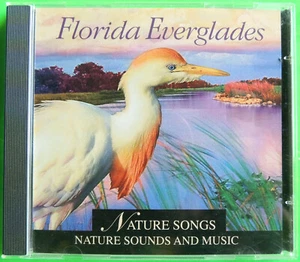 Florida Everglades Nature Songs Sounds & Music Relaxation/Tranquility CD c1996 - Picture 1 of 1
