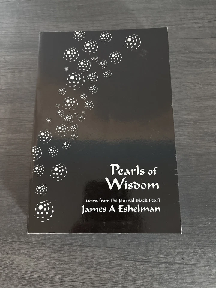 PEARLS OF WISDOM GEMS FROM THE JOURNAL BLACK PEARL Eshelman Occult Crowley - Image 1 of 4