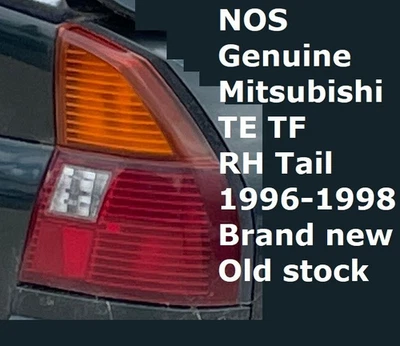 Genuine NOS New Mitsubishi TE TF Magna 1996 1997 1998 RH Right Tail Light Lamp R - image 1 of 3