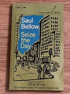 Seize The Day Saul Bellow 1968 Fawcett Premier Book PB - Picture 1 of 3