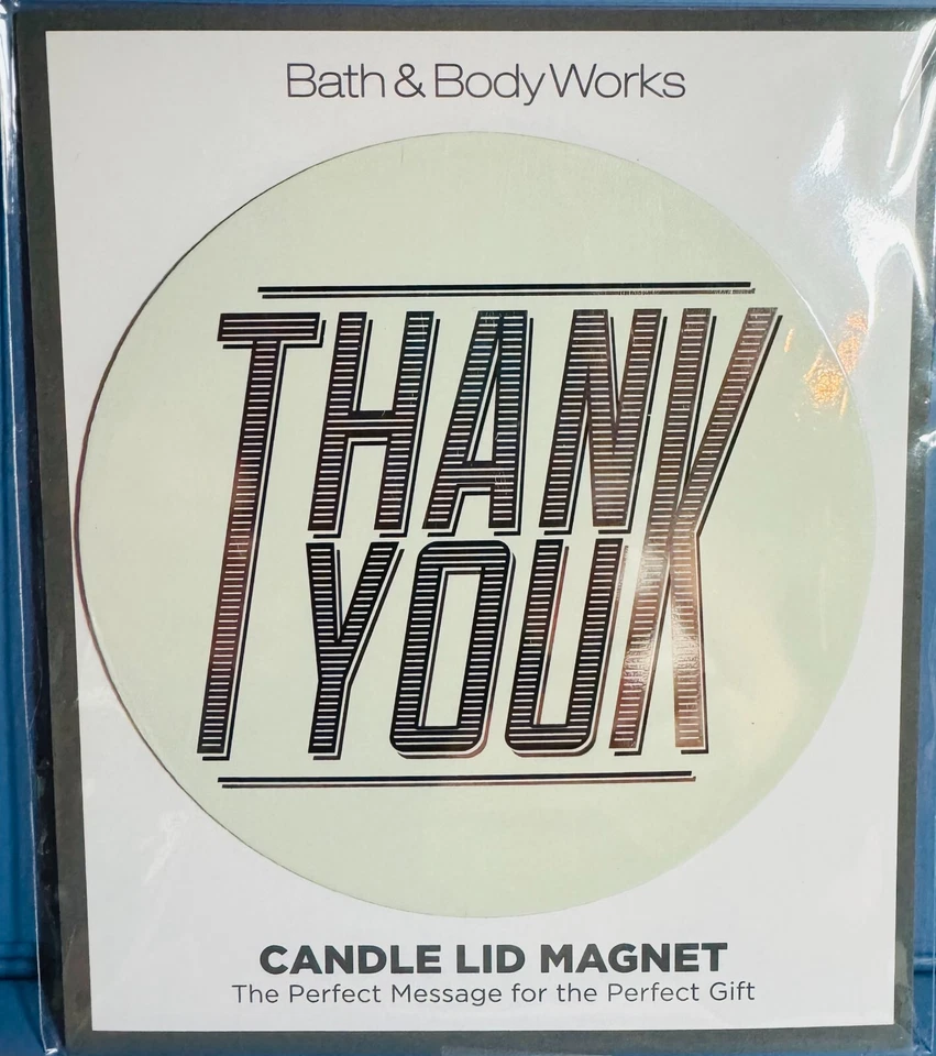 Bath & Body Works Thank You 3-wick Candle Lid Magnet