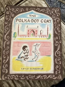 The Polka Dot Goat by Louis Slobodkin Vtg 1964 Hardcover 1st Edition 1st Print - Picture 1 of 12