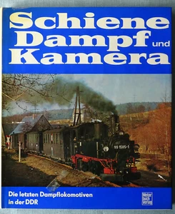Müller, Hans - Schiene, Dampf und Kamera. Die letzten Dampflokomotiven i. d. DDR - Bild 1 von 12
