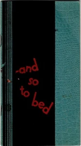 "AND SO TO BED" 1930s DIARY OF MIXER COCKTAILS SEAGRAMS DISTILLERS MONTREAL PQ  - Picture 1 of 4