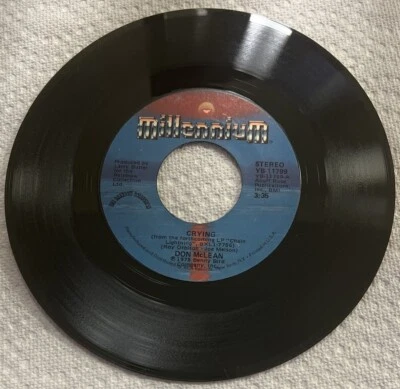 DON MCLEAN – CRYING 7" VINYL 45 RPM PROMO STEREO & MONO MILLENNIUM YB-11799 VG+ - Image 1 of 2