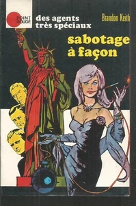 Des agents tres speciaux - Sabotage à façon. Brandon KEITH. Point rouge poche X4 - Imagen 1 de 1