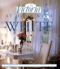 Victoria, at Home with White Hardcover