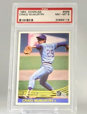 1984 Donruss #599 - Craig McMurtry Braves PSA 8 - Image 1 of 2