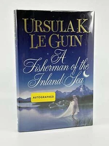 Ursula K LeGuin / A Fisherman of the Inland Sea SIGNED 1st Edition 1994 - Picture 1 of 7