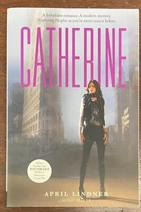 Catherine by April Lindner (Advance Reading Copy 2012 Trade Paperback) - Picture 1 of 4